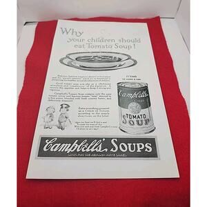 VTG 1925 Campbell's Why Your Children Should Eat Tomato Soup Ephemera Print Ad